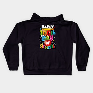 100th Day of School Teachers Kids Child Happy 100 Days Kids Hoodie